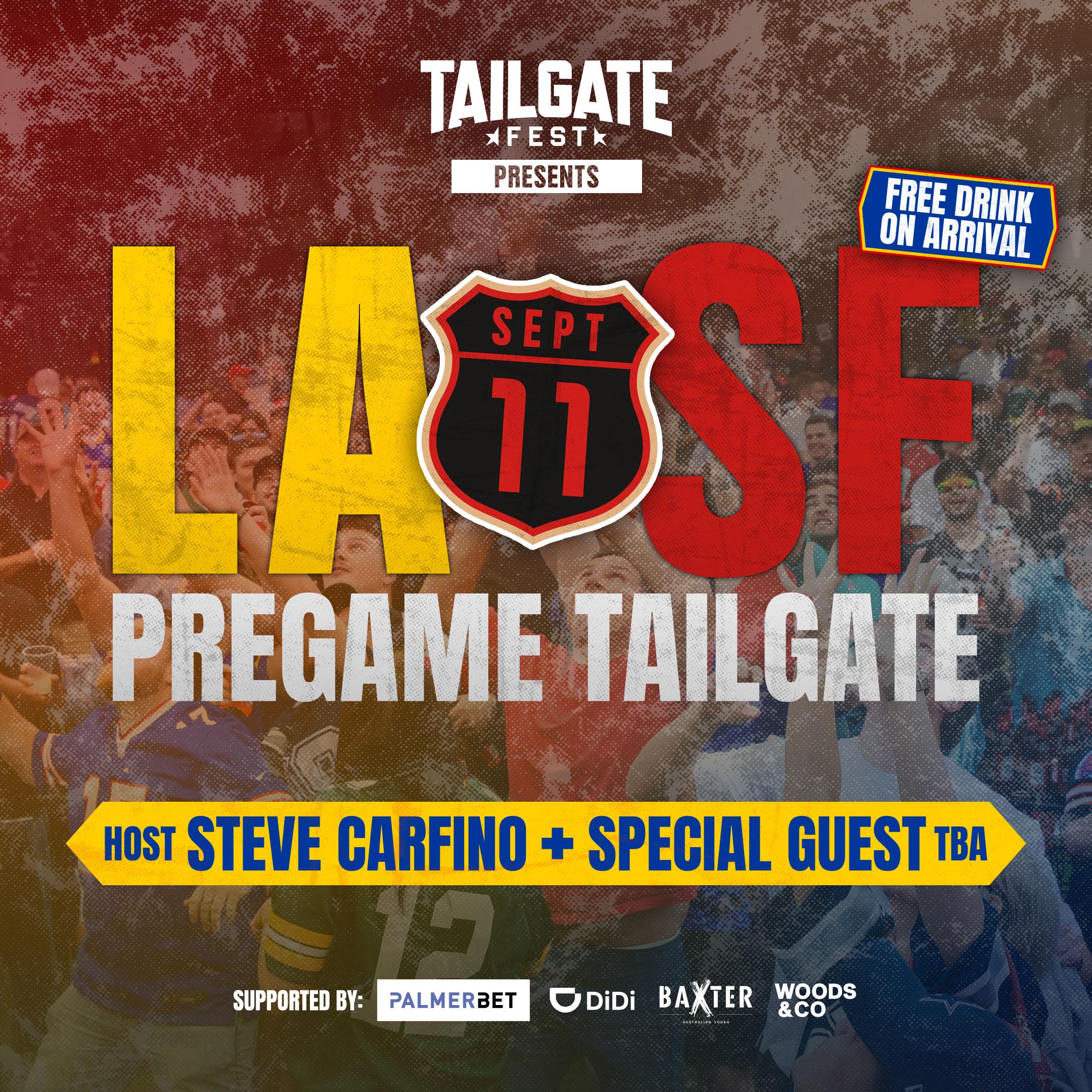 LA vs SF Pregame Tailgate