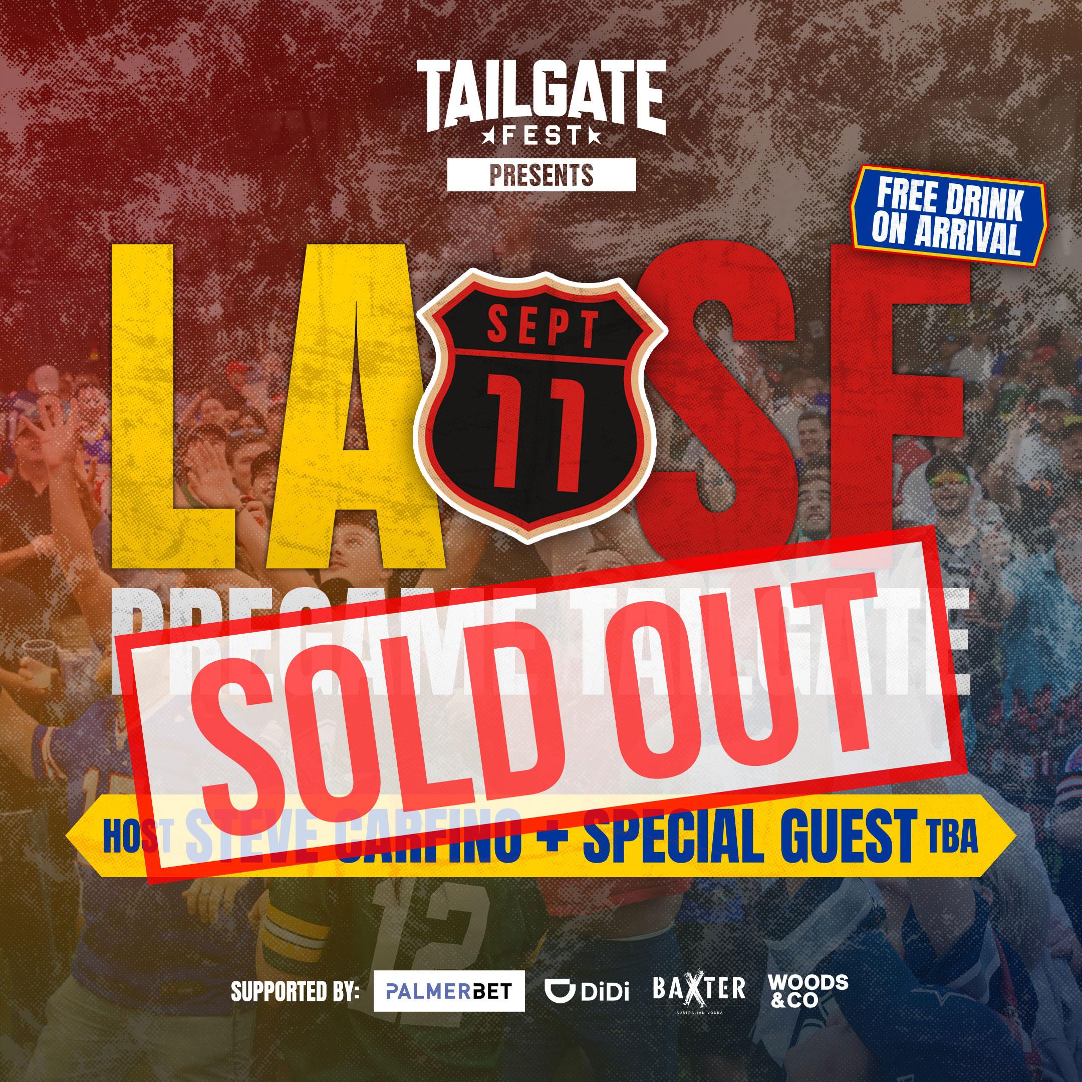 LA vs SF Pregame Tailgate: SOLD OUT
